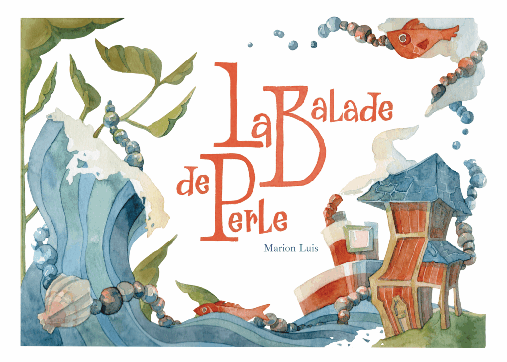 Projet de fin d'année La balade de perle par Marion Luis