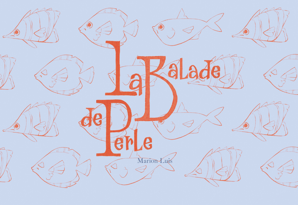 Projet de fin d'année La balade de perle par Marion Luis